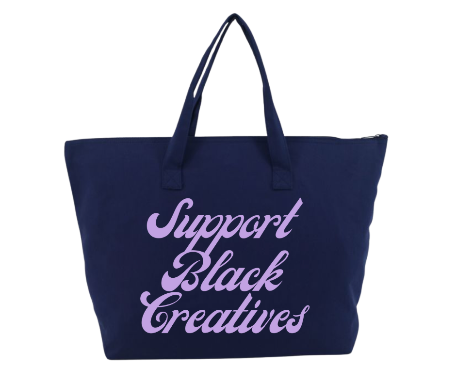 Support Black Creatives Tote Bag